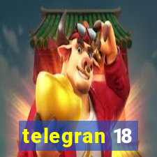 telegran 18